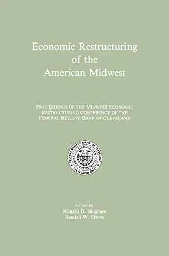 Cover of Economic Restructuring of the American Midwest