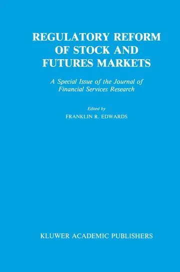 Cover of Regulatory Reform of Stock and Futures Markets