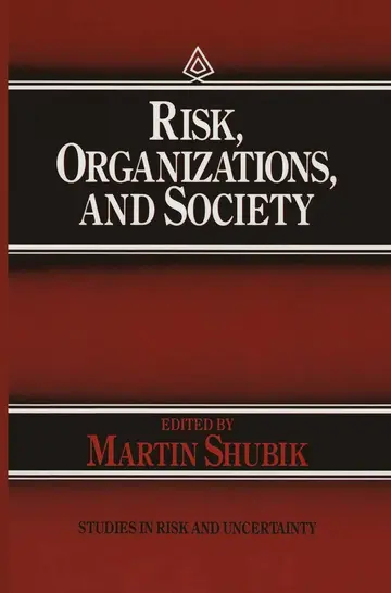 Cover of Risk, Organizations, and Society