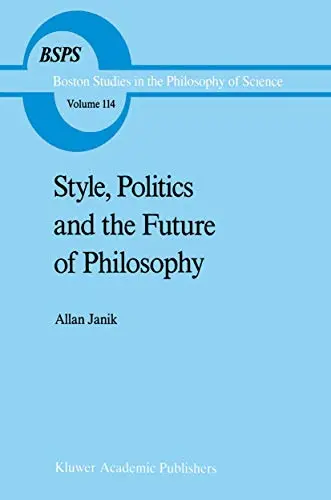 Cover of Style, Politics and the Future of Philosophy