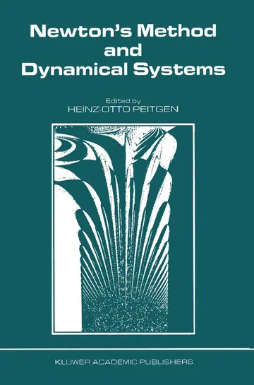 Cover of Newton’s Method and Dynamical Systems