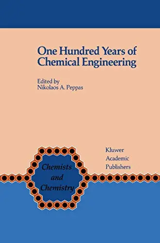 Cover of One Hundred Years of Chemical Engineering
