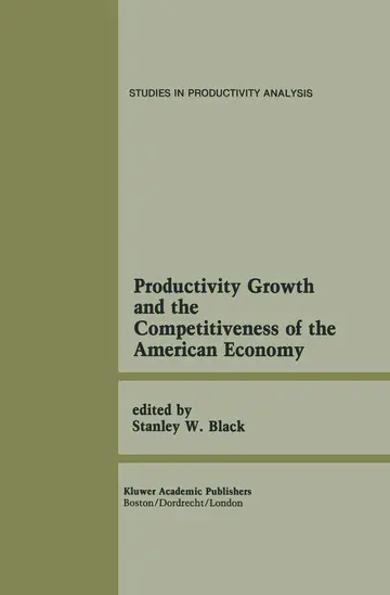 Cover of Productivity Growth and the Competitiveness of the American Economy