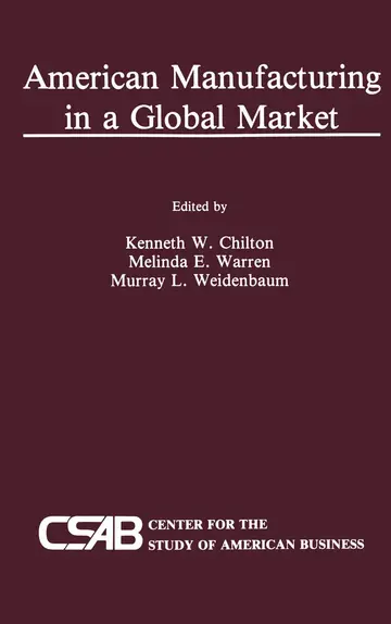 Cover of American Manufacturing in a Global Market