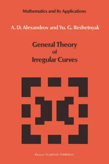 Cover of General Theory of Irregular Curves