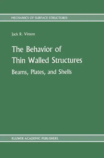 Cover of The Behavior of Thin Walled Structures