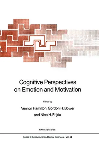 Cover of Cognitive Perspectives on Emotion and Motivation