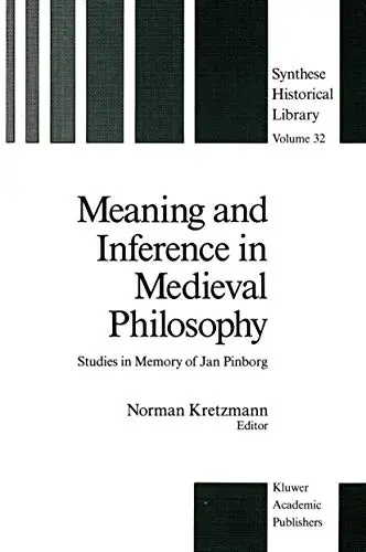 Cover of Meaning and Inference in Medieval Philosophy