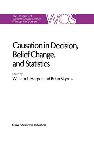 Cover of Causation in Decision, Belief Change, and Statistics