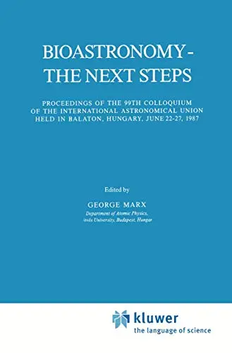 Cover of Bioastronomy - The Next Steps