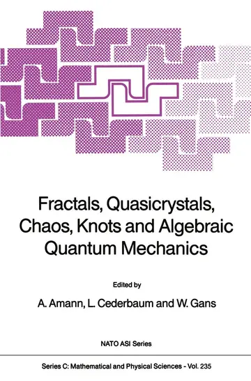 Cover of Fractals, Quasicrystals, Chaos, Knots and Algebraic Quantum Mechanics