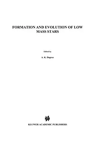 Cover of Formation and Evolution of Low Mass Stars