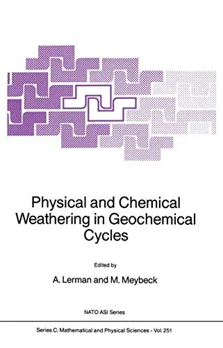 Cover of Physical and Chemical Weathering in Geochemical Cycles