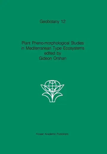 Cover of Plant Pheno-morphological Studies in Mediterranean Type Ecosystems