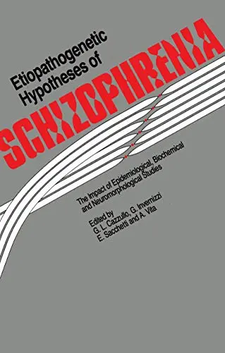 Cover of Etiopathogenetic Hypotheses of Schizophrenia