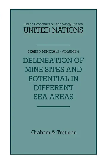 Cover of Delineation of Mine-Sites and Potential in Different Sea Areas