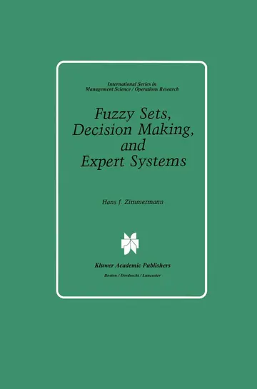 Cover of Fuzzy Sets, Decision Making, and Expert Systems