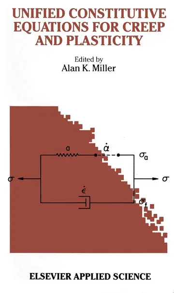 Cover of Unified Constitutive Equations for Creep and Plasticity