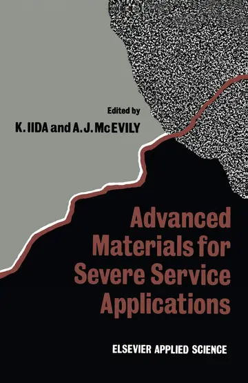 Cover of Advanced Materials for Severe Service Applications