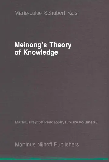 Cover of Meinong’s Theory of Knowledge