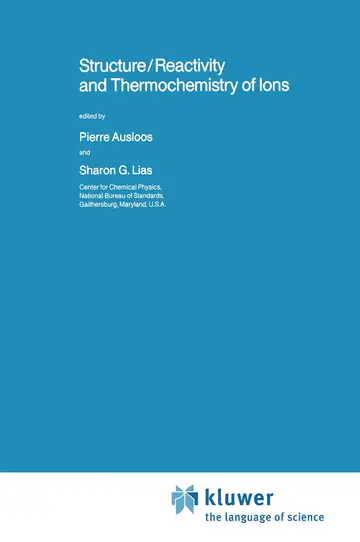Cover of Structure/Reactivity and Thermochemistry of Ions
