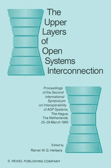 Cover of The Upper Layers of Open Systems Interconnection