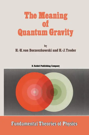 Cover of The Meaning of Quantum Gravity