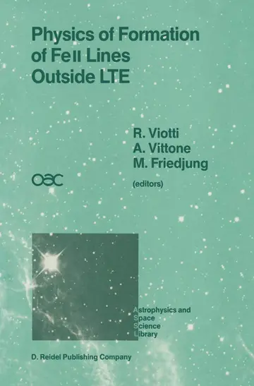 Cover of Physics of Formation of FeII Lines Outside LTE