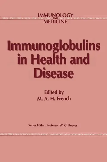 Cover of Immunoglobulins in Health and Disease