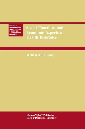 Cover of Social Functions and Economic Aspects of Health Insurance