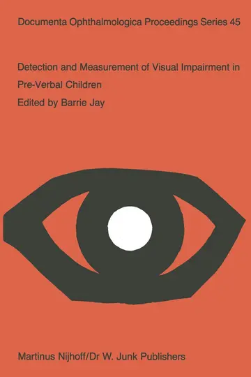 Cover of Detection and Measurement of Visual Impairment in Pre-Verbal Children