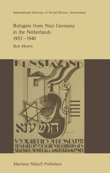 Cover of Refugees from Nazi Germany in the Netherlands 1933–1940