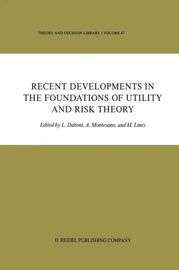 Cover of Recent Developments in the Foundations of Utility and Risk Theory