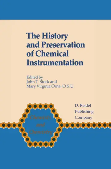 Cover of The History and Preservation of Chemical Instrumentation
