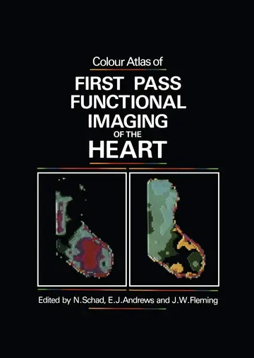 Cover of Colour Atlas of First Pass Functional Imaging of the Heart