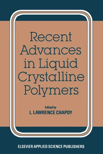 Cover of Recent Advances in Liquid Crystalline Polymers