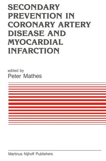 Cover of Secondary Prevention in Coronary Artery Disease and Myocardial Infarction