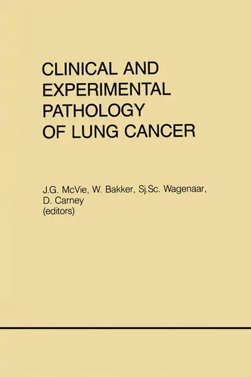 Cover of Clinical and Experimental Pathology of Lung Cancer
