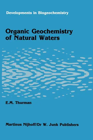 Cover of Organic geochemistry of natural waters