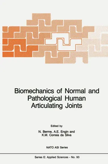 Cover of Biomechanics of Normal and Pathological Human Articulating Joints