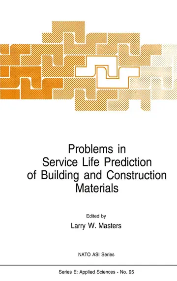 Cover of Problems in Service Life Prediction of Building and Construction Materials