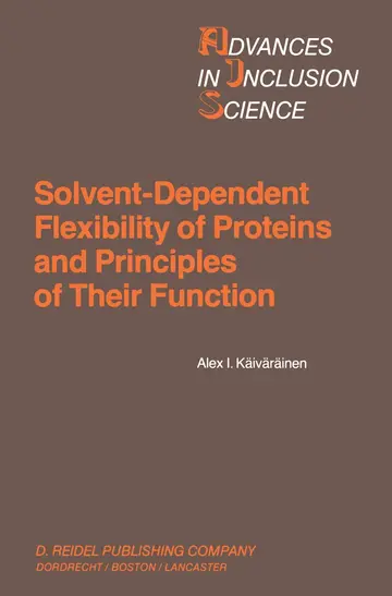 Cover of Solvent-Dependent Flexibility of Proteins and Principles of Their Function