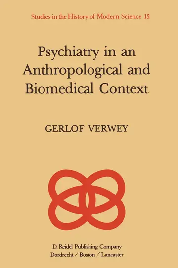Cover of Psychiatry in an Anthropological and Biomedical Context