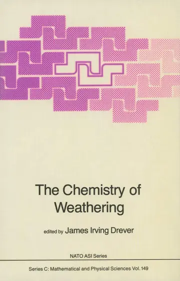 Cover of The Chemistry of Weathering