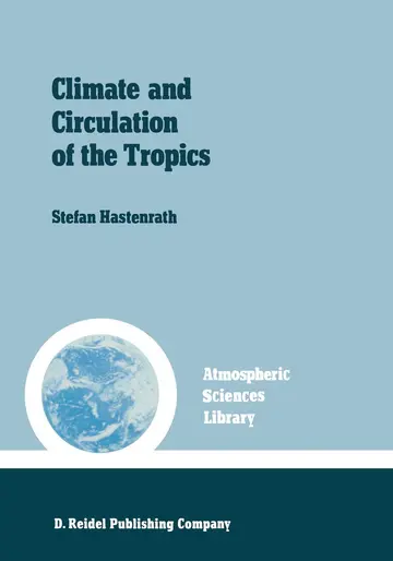 Cover of Climate and Circulation of the Tropics