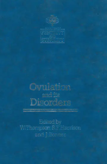 Cover of Ovulation and Its Disorders