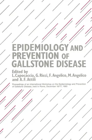 Cover of Epidemiology and Prevention of Gallstone Disease