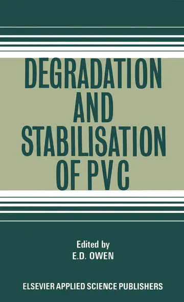 Cover of Degradation and Stabilisation of Pvc