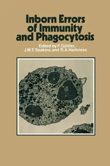 Cover of Inborn Errors of Immunity and Phagocytosis