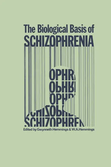 Cover of The Biological Basis of Schizophrenia